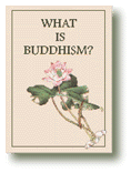 Book cover of What is Buddhism